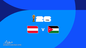 خلاصه دیدار اتریش و اردن